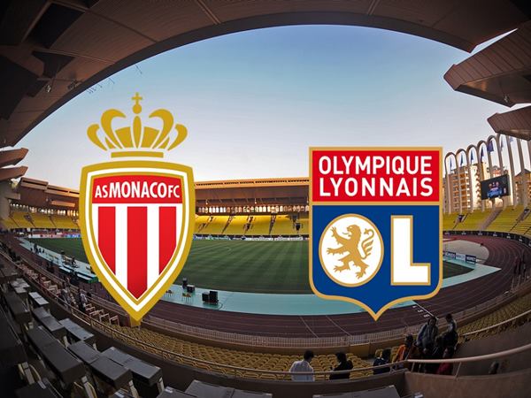 Nhận định Lyon vs Monaco